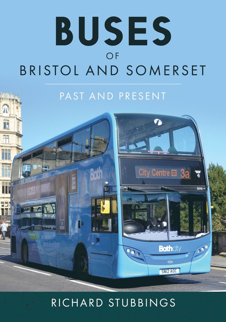 Richard Stubbings - Buses of Bristol and Somerset, Häftad