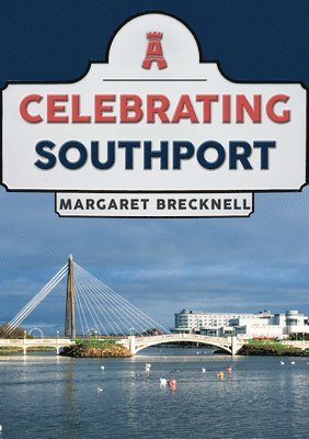 Celebrating Southport 1