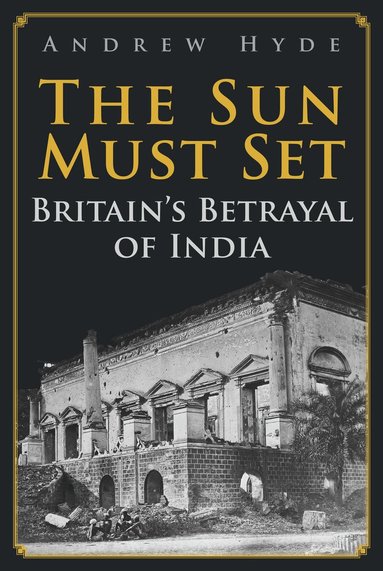 Andrew Hyde - Sun Must Set, Inbunden