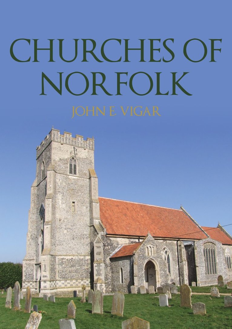 John E. Vigar - Churches of Norfolk, Häftad