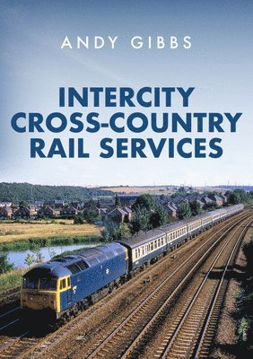 InterCity Cross-country Rail Services 1