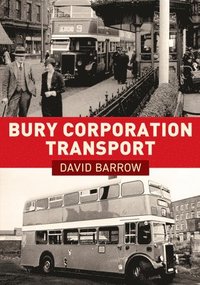 bokomslag Bury Corporation Transport