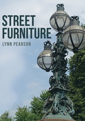Lynn Pearson - Street Furniture, Häftad
