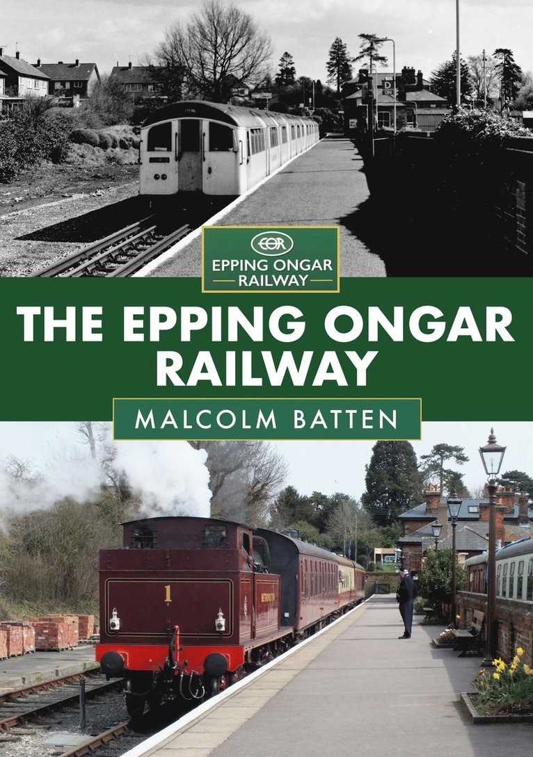 Malcolm Batten - Epping Ongar Railway, Häftad