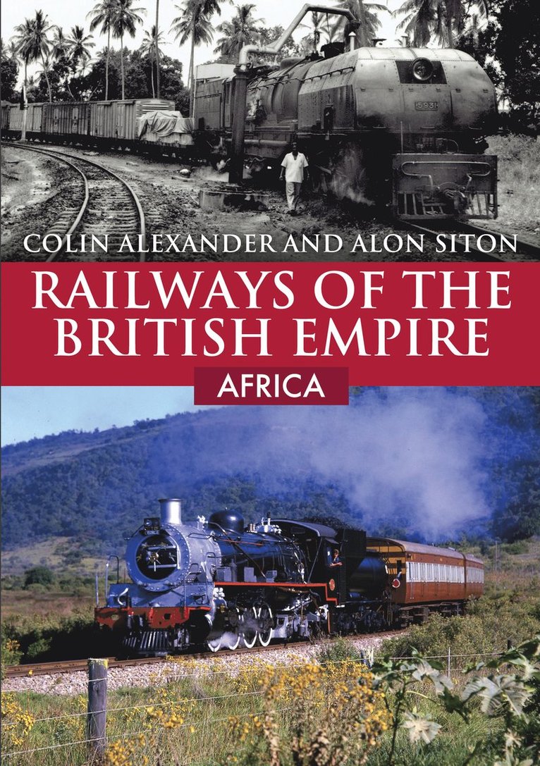 Railways of the British Empire: Africa