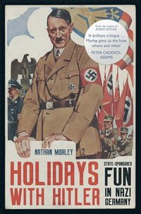 bokomslag Holidays with Hitler