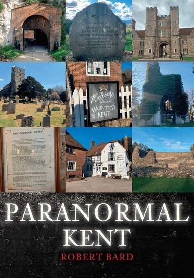 Robert Bard - Paranormal Kent, Häftad