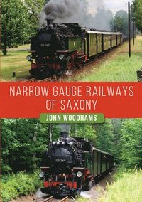 bokomslag Narrow Gauge Railways of Saxony
