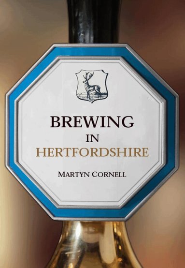 Martyn Cornell - Brewing in Hertfordshire, Häftad