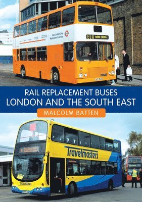 Rail Replacement Buses: London and the South East 1