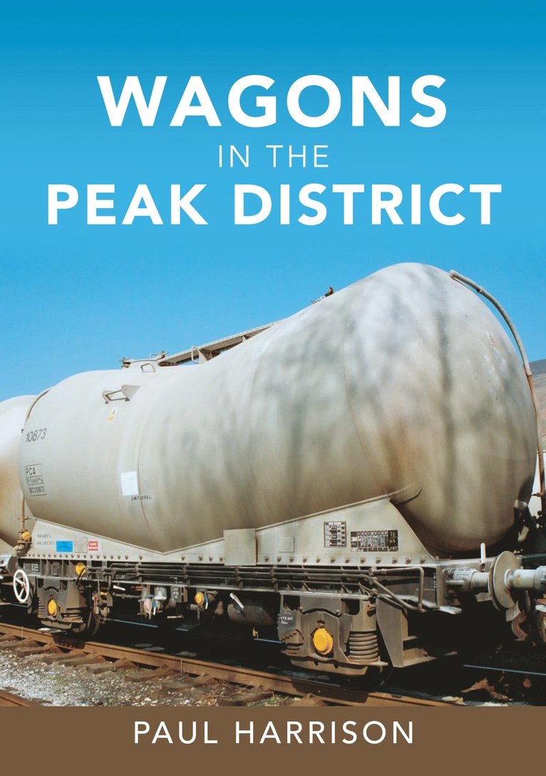Paul Harrison - Wagons in the Peak District, Häftad