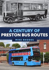 bokomslag A Century of Preston Bus Routes