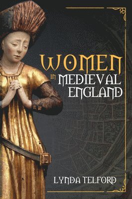 bokomslag Women in Medieval England