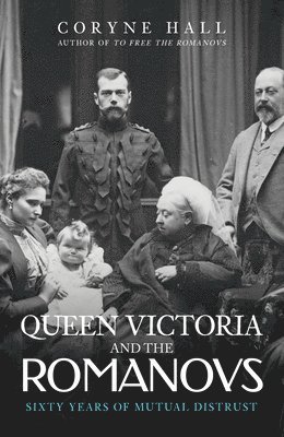 bokomslag Queen Victoria and The Romanovs