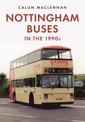 Nottingham Buses in the 1990s 1