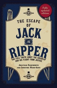 bokomslag The Escape of Jack the Ripper