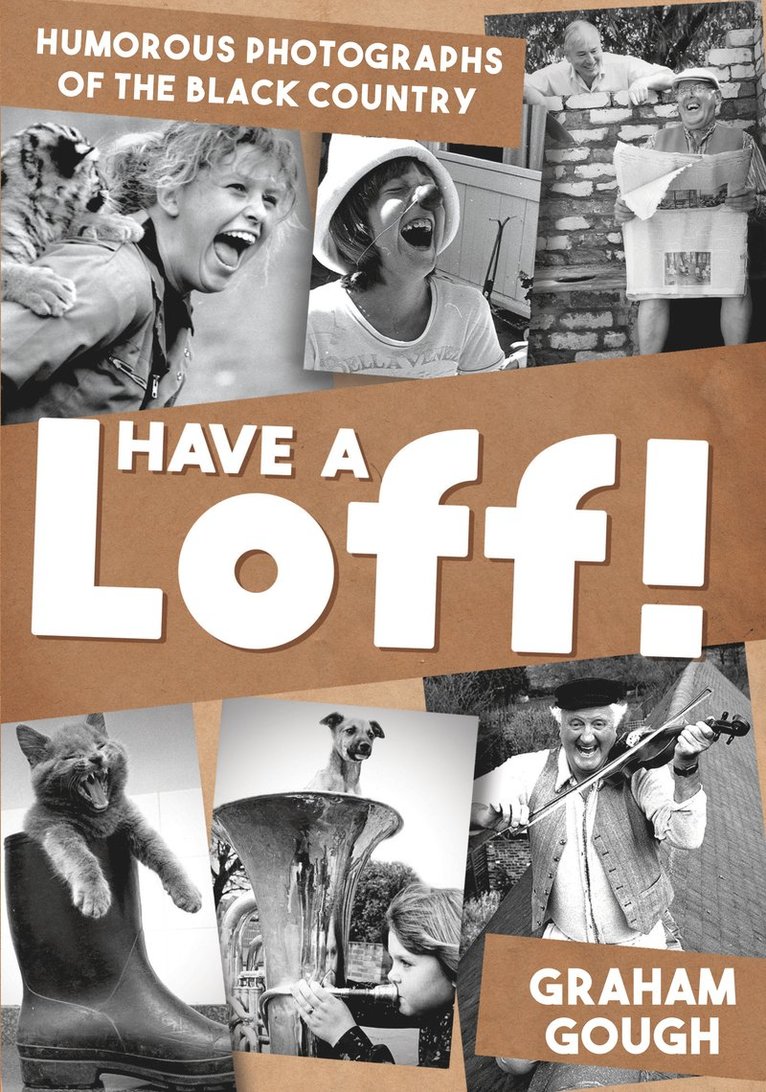 Graham Gough - Have a Loff!, Häftad