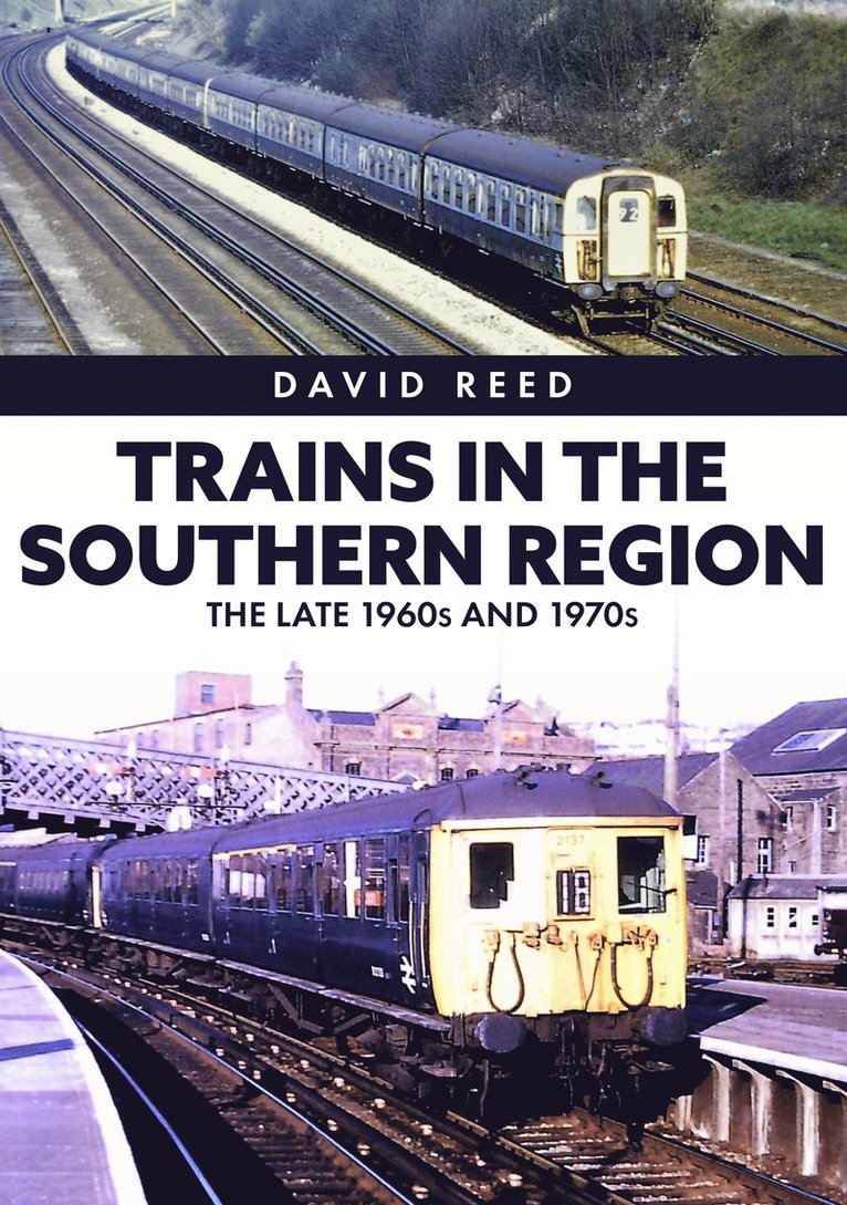 David Reed - Trains in the Southern Region, Häftad