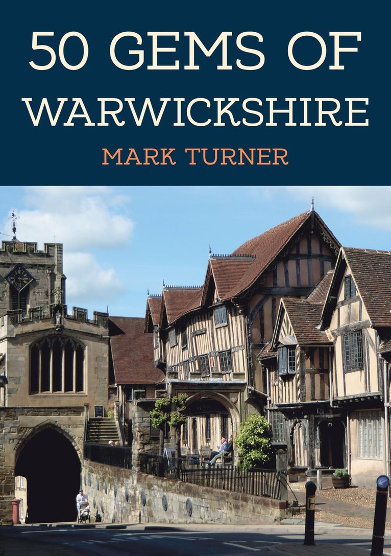 Mark Turner - 50 Gems of Warwickshire, Häftad