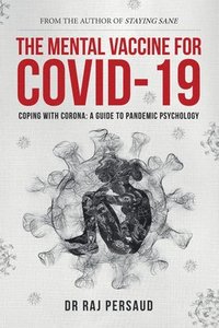 bokomslag The Mental Vaccine for Covid-19