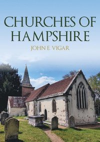 bokomslag Churches of Hampshire