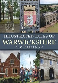 bokomslag Illustrated Tales of Warwickshire