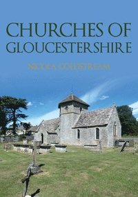 bokomslag Churches of Gloucestershire