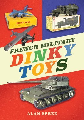 French Military Dinky Toys 1