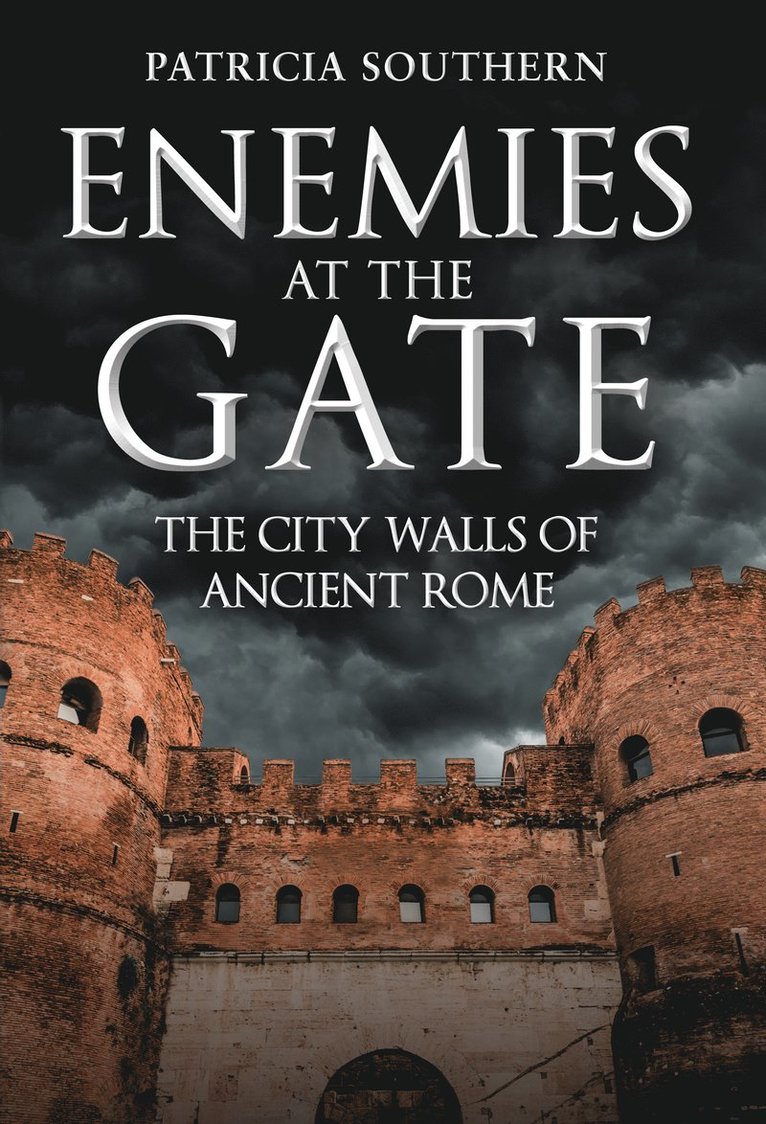 Patricia Southern - Enemies at the Gate, Inbunden