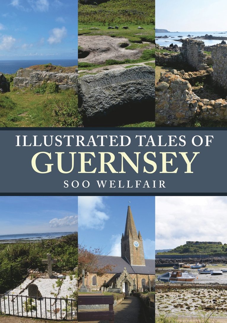 Soo Wellfair - Illustrated Tales of Guernsey, Häftad