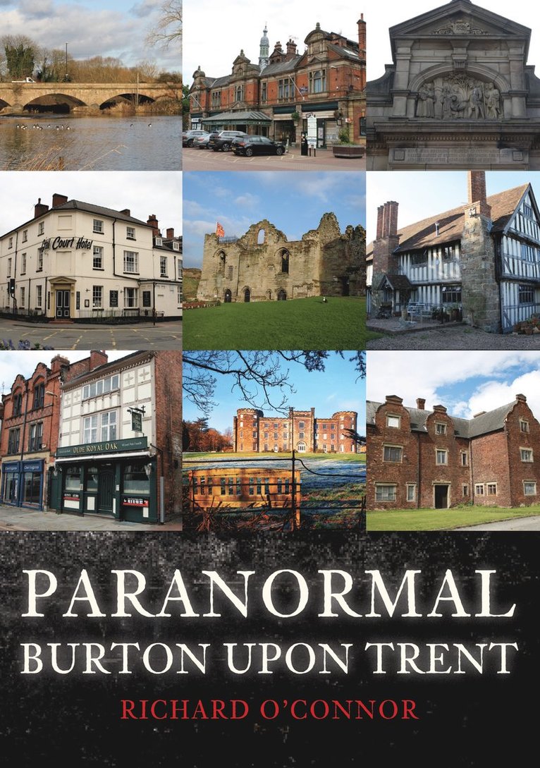 Richard O'Connor - Paranormal Burton upon Trent, Häftad