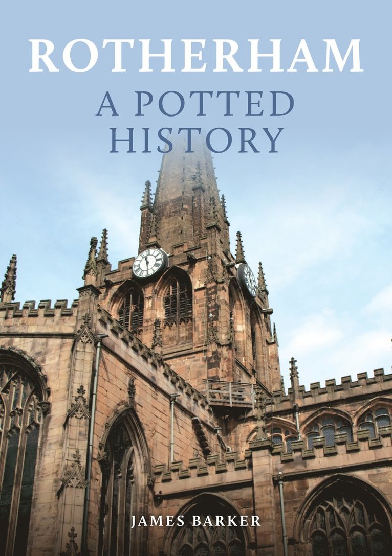 James Barker - Rotherham: A Potted History, Häftad