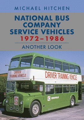 National Bus Company Service Vehicles 1972-1986: Another Look 1