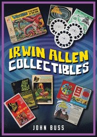 bokomslag Irwin Allen Collectibles