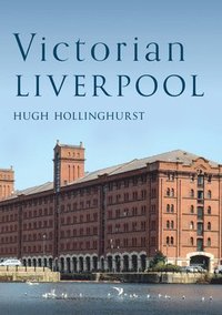 bokomslag Victorian Liverpool