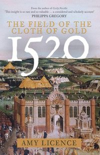 bokomslag 1520: The Field of the Cloth of Gold