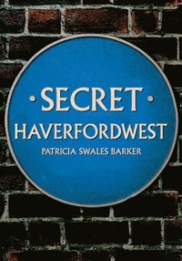 bokomslag Secret Haverfordwest