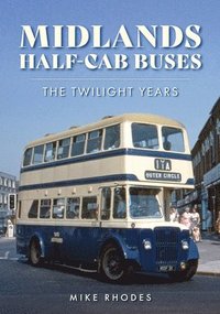 bokomslag Midlands Half-cab Buses