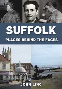 bokomslag Suffolk Places Behind the Faces