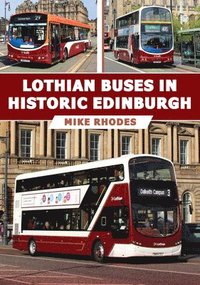 bokomslag Lothian Buses in Historic Edinburgh