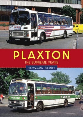 bokomslag Plaxton: The Supreme Years