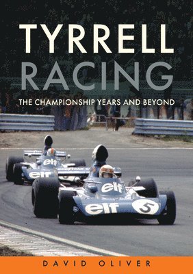David Oliver - Tyrrell Racing, Häftad