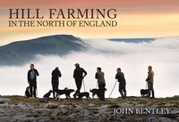 bokomslag Hill Farming in the North of England