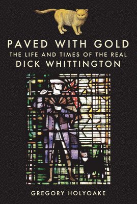 Gregory Holyoake - Paved with Gold, Inbunden