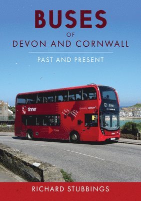 Richard Stubbings - Buses of Devon and Cornwall, Häftad