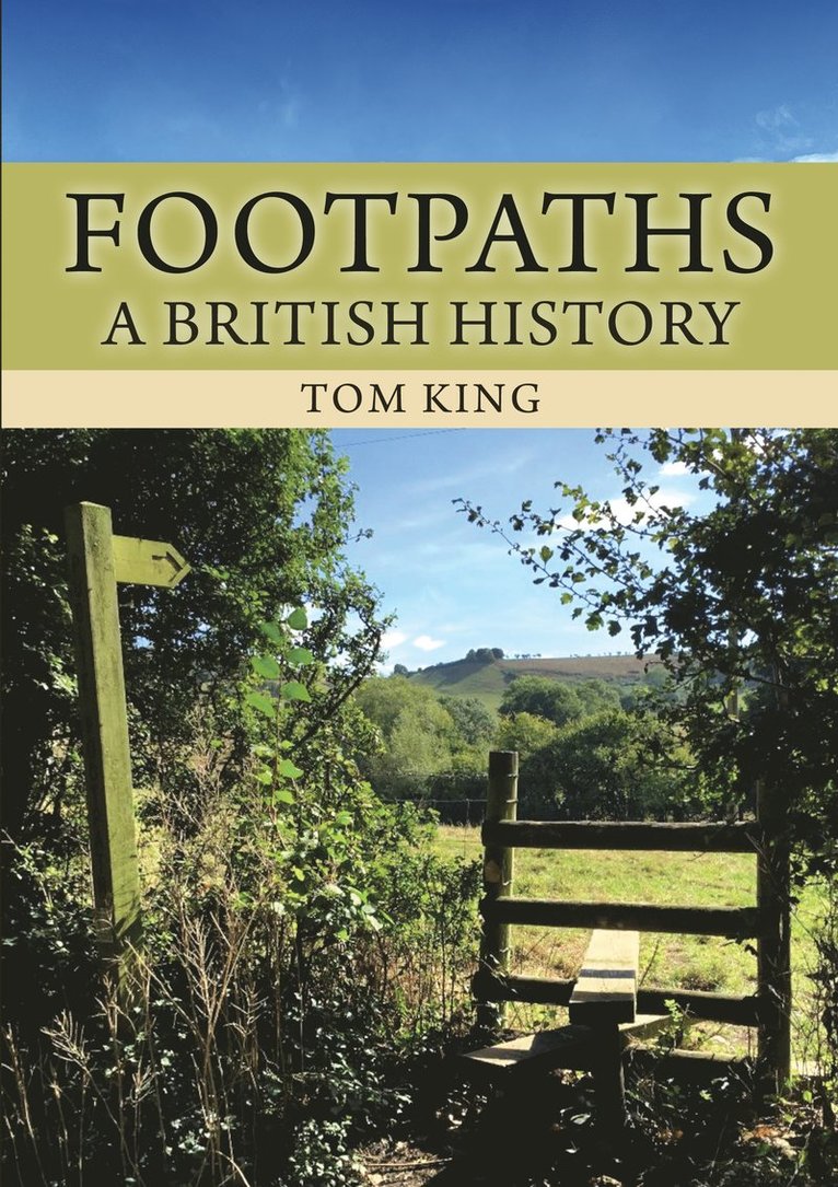 Tom King - Footpaths, Häftad