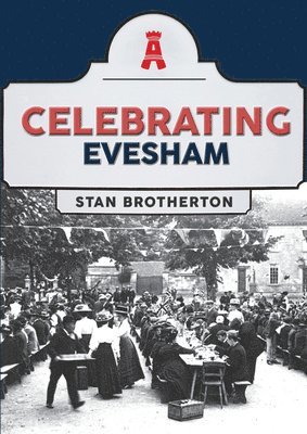 bokomslag Celebrating Evesham