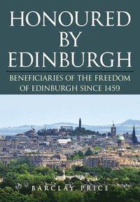 bokomslag Honoured by Edinburgh