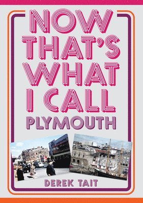 Now That's What I Call Plymouth 1