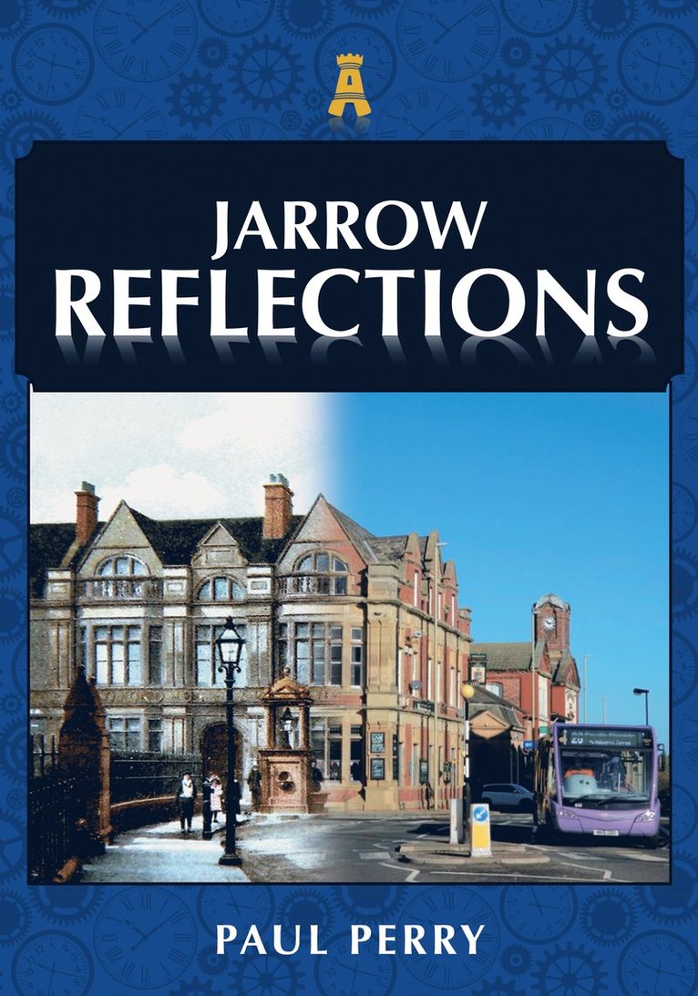 Paul Perry - Jarrow Reflections, Häftad